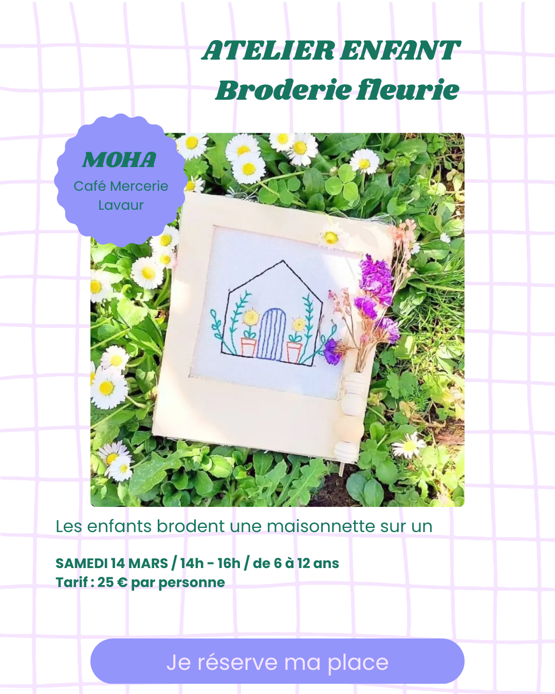Atelier broderie 6/12 ans — Cadre printanier 14h - 16h — 25€