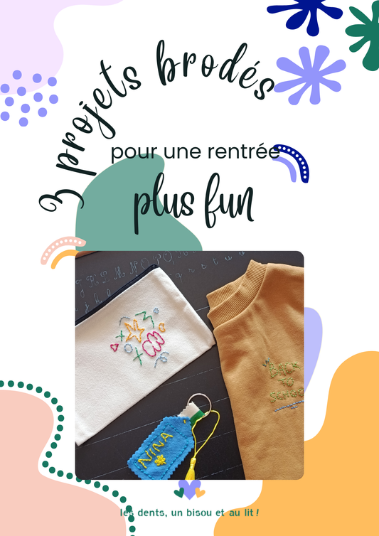 Mini ebook broderie – 3 projets faciles pour une rentrée créative